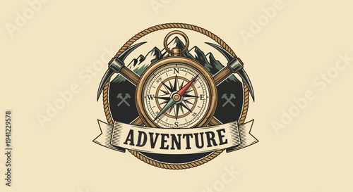 Vintage adventure emblem with classic compass, mountains, crossed pickaxes, and banner. Exploration, travel, discovery graphic.