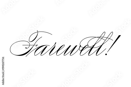 Farewell ! - Farewell!（さようなら！、ごきげんよう！）の文字の、美しい筆記体をイメージしたロゴマーク、カリグラフィー
