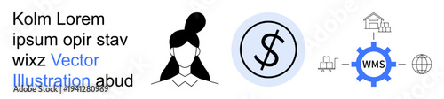 Finance, logistics, workflow, currency, automation, business solutions. Headshot of a woman, dollar coin and WMS process gear diagram. Finance and workflow concepts through symbolic