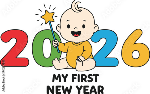 an adorable baby happily holding a magic wand amidst vibrant new year 2026 numerals and celebratory text high quality professional detailed