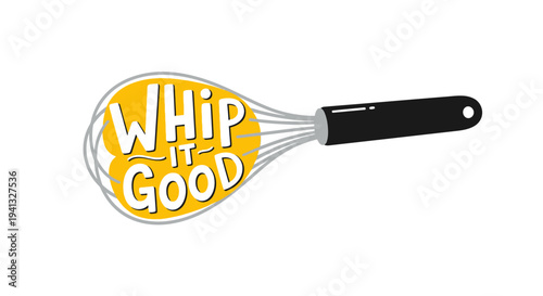 Vector whisk icon with 'Whip it good' text