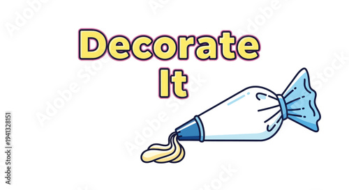 Vector illustration of icing bag with yellow icing and 'Decorate It' text