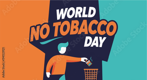Man Discarding Cigarette in Trash Can with Bold Typography in Flat Design on World No Tobacco Day for Health Awareness