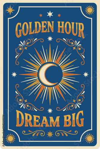 A beautifully designed poster that inspires positivity and goal setting, featuring the text 'Dream Big' along with a stunning sun and moon motif in an artistic style.