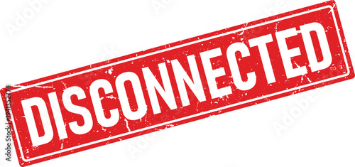 Red Distressed Rubber Stamp with DISCONNECTED Text on Isolated Background