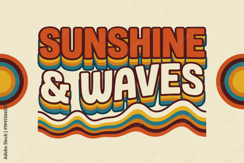 Naklejka premium This vibrant artwork captures the essence of summer with colorful text that reads 'Sunshine & Waves,' evoking feelings of warmth, relaxation, and seaside fun.