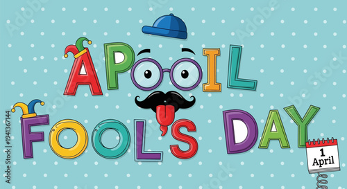 Colorful april fool's day greeting with cartoon face and calendar on blue background