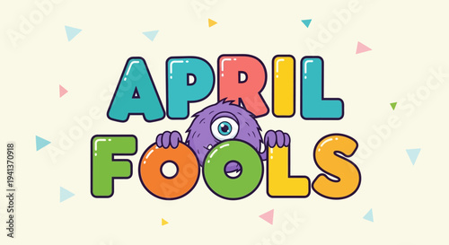 Colorful april fools' day illustration with playful monster and confetti