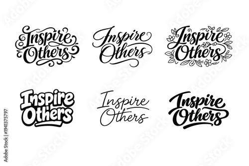 Inspire Others. Set lettering. harmonious lettering variations of the same emblematic concept, each with different artistic interpretation (Whimsical curly