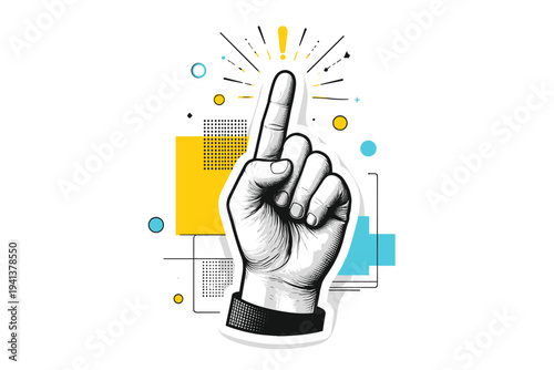 A black and white hand gesture pointing upward as an attention cue, cut-out collage look with white outline, floating circles, thin lines, and abstract blocks