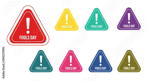 Colorful fools day warning signs with exclamation marks on white background for april 1st celebrations