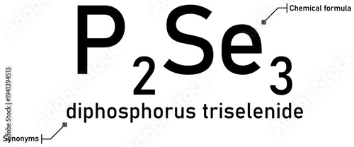 Diphosphorus triselenide chemical formula with callout titles