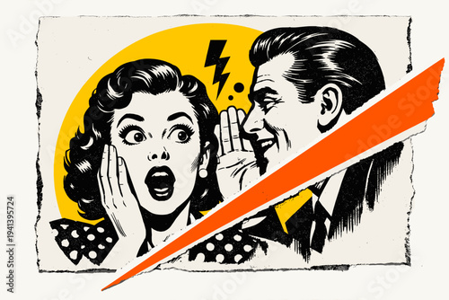 High-contrast black and white vintage comic illustration of woman with surprised expression while man whispers from the side, bright yellow semicircle halo