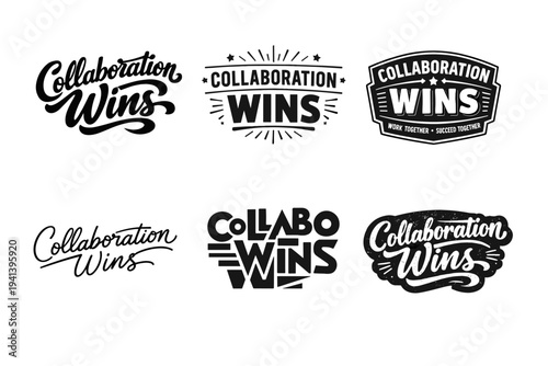 Collaboration Wins. Set lettering. harmonious lettering variations of the same emblematic concept, each with different artistic interpretation (Bold