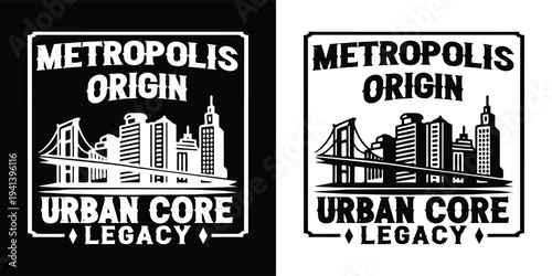 Urban cityscape graphic design in a distressed style, highlighting a majestic suspension bridge and diverse buildings, perfectly complemented by bold 'Metropolis Origin' and 'Urban Core Legacy' text.