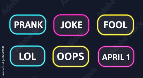 Colorful neon signs with prank joke fool lol oops april 1 text on dark background for april fool's day