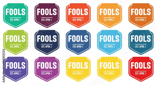 Colorful 'fools' badges for april fools' day in various shapes and bright colors on white background
