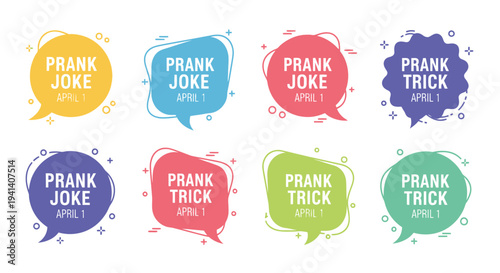 Colorful prank joke and trick speech bubbles for april fools' day celebration on white background