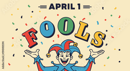 April fools day jester with confetti and colorful text on yellow background