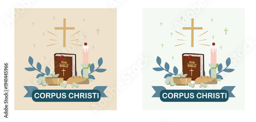 Corpus Christi For the background to commemorate Jesus