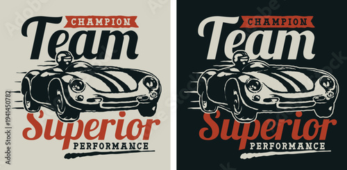 Retro sports car racing, champion team graphic, vintage style illustration