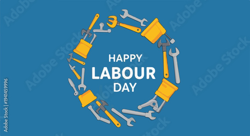 Happy Labour Day greeting with a circular arrangement of tools on a blue background.
