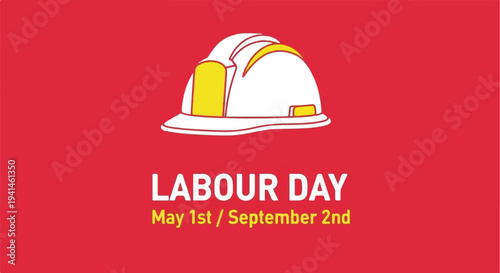 Happy Labour Day illustration with a hard hat and dates May 1st and September 2nd on a red background.
