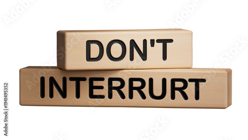 Fotografi Dont interrupt symbol