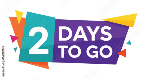 Colorful banner announces 2 days to go with abstract geometric shapes