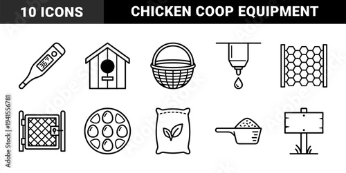 Poultry farming and chicken coop management equipment. Technical monoline linear pictograms for backyard agriculture and egg production logistics.
