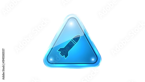 Warning Sign with Missile Silhouette in Blue Crystal Style, Military Threat Concept.