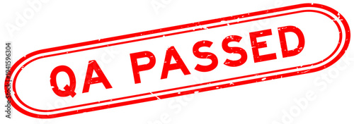 Grunge red QA (quality assurance) passed word rubber seal stamp on white background