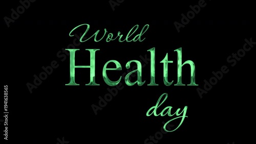 World health day green text animation