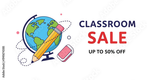 Vector illustration of classroom sale banner with globe, pencil and eraser