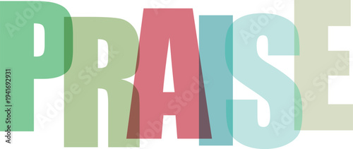 Praise Word Typography Isolated on White Background