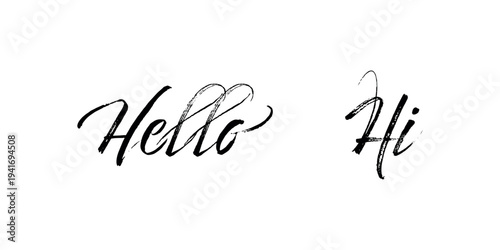 Vector HELLO and HI hand drawn inscription with lines. Calligraphic inscription, vector illustration