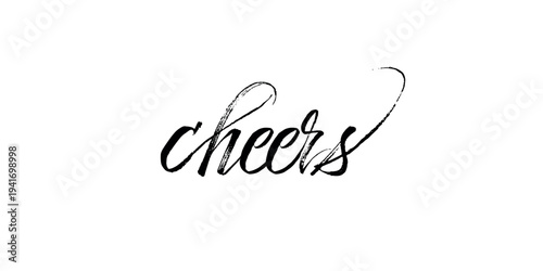 VECTOR Cheers hand drawn inscription with lines. Calligraphic inscription, vector illustration.