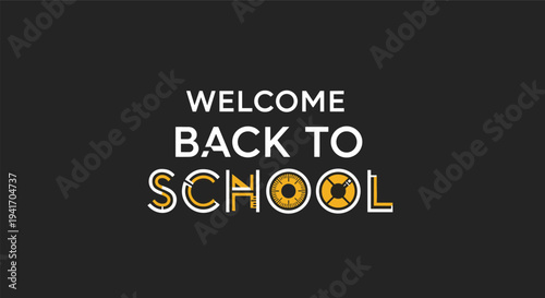 Welcome back to school message written in a creative font with school-related icons integrated into the letters on a black background.