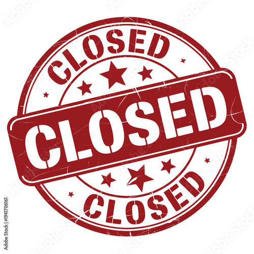 A distressed red circular stamp displaying the word closed repeatedly