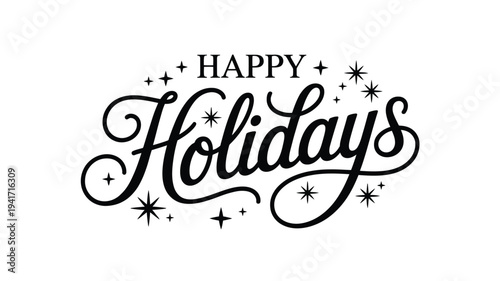 Festive calligraphy design featuring the text happy holidays with star accents