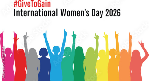 International Women's Day 2026 # Give To Gain Diverse Women Silhouettes Raised Hands international womens day