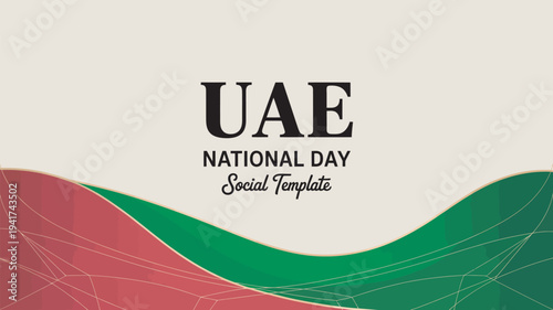 A social media template for UAE National Day with a red and green wave design on a beige background