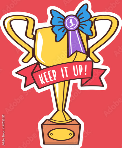 Golden trophy with motivation greetings