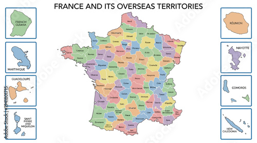 Map of France and Its Overseas Territories with Colorful Administrative Regions and Labels