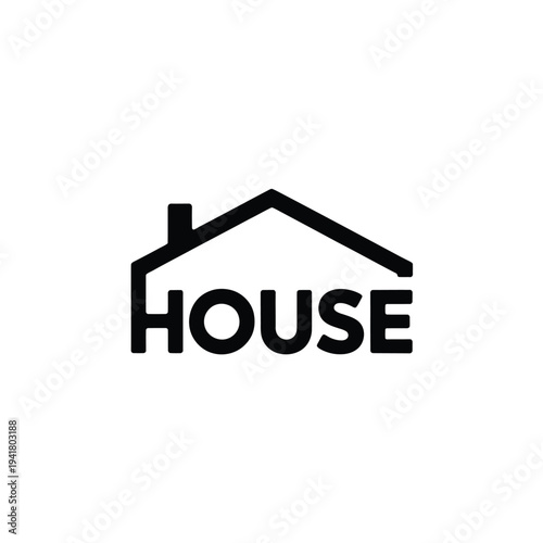 Simple black and white graphic of a house with the word house integrated