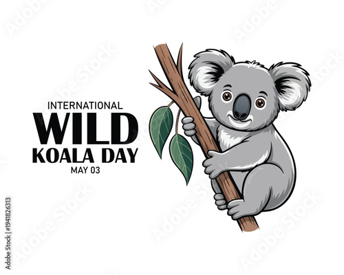 International Wild Koala Day to celebrate on May 3th. Illustration of a koala head with bold text on white background. Animal event banner.