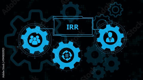 Internal Rate of Return IRR concept with glowing blue gears on dark futuristic background for finance investment business analytics