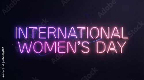 International Women's Day Neon Sign