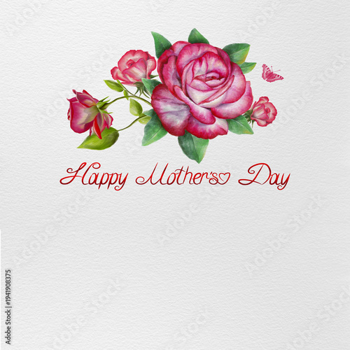 Mother's Day phrase with watercolor roses .