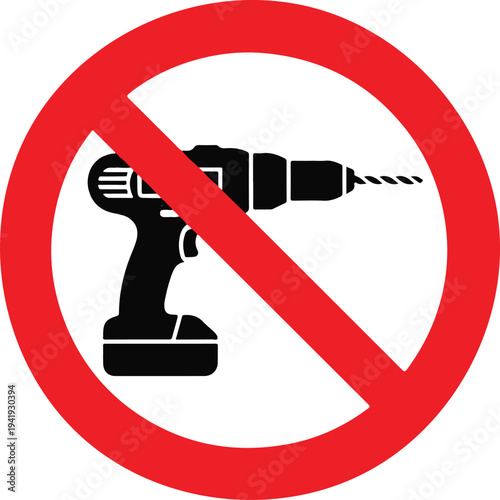 No drill needed, drill is prohibited. Vector icon